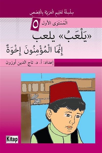 Kitap Dünyası Yel'Abü Yel'Abü Inneme'L-Mü'Minune Ihva