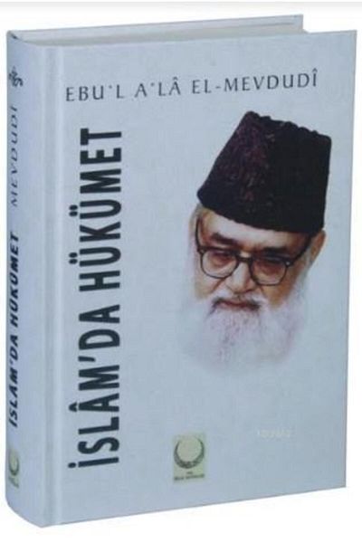 Hilal Yayınları Government (Shamua) in Islam; (Hardcover)