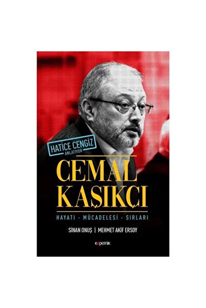 Kopernik Kitap جمال كاشيتشي وحياته - التحدي - أسراره