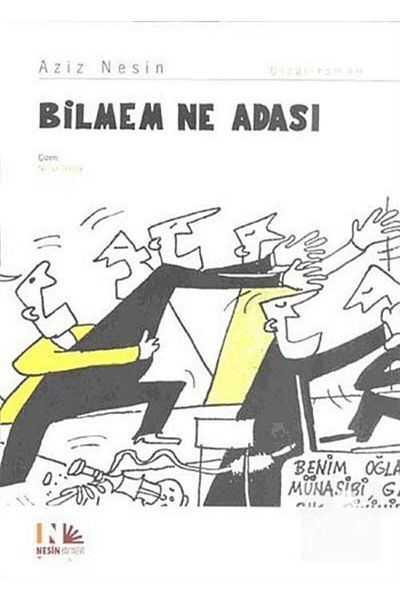 Nesin Yayınevi I Don'T Know What Island
