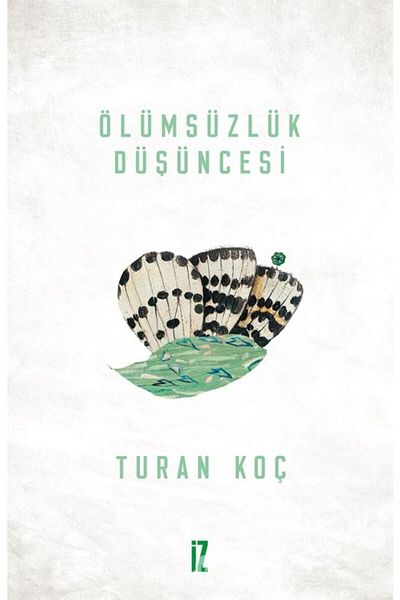 İz Yayıncılık الفكر في الخالد - توران كوش 9789753555890