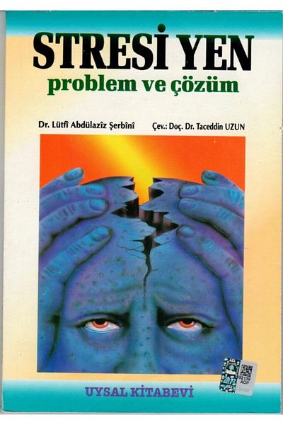 Uysal Yayınevi Stress Yen Problemă și Soluție, Dr. Lutfi Abdülaziz Şerbini,