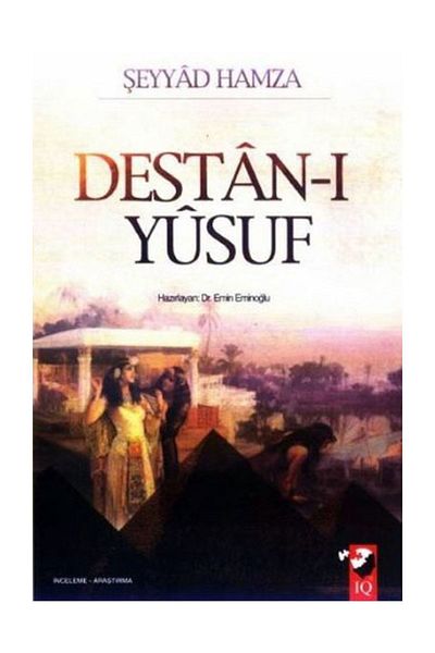 IQ Kültür Sanat Yayıncılık Destan-I Yusuf / Shayyad Hamza