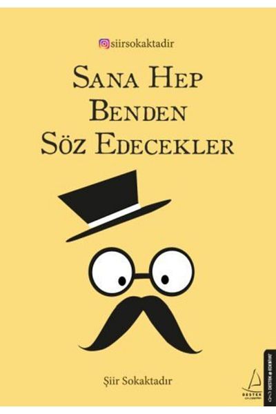 Destek Yayınları They'Ll All Promise You from Me