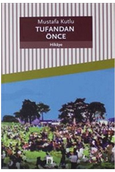 Dergah Yayınları قبل المطر / مصطفى كوتلو / / 9789759954932