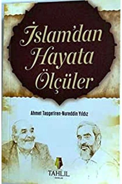 Tahlil Yayınları المقاييس الإسلامية للحياة