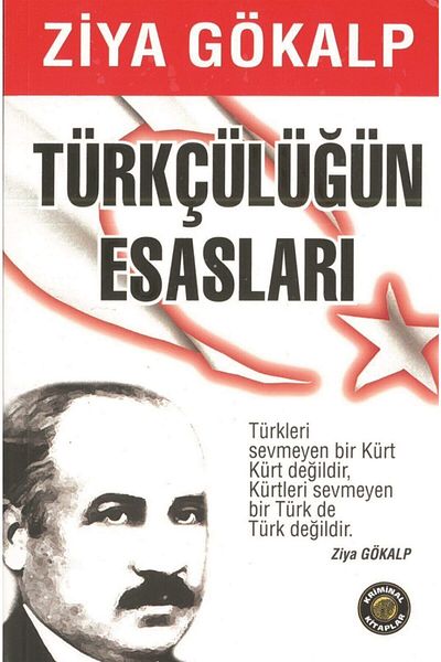Kriminal Kitaplar Principles of Turkism - Ziya Gokalp 9786059062268