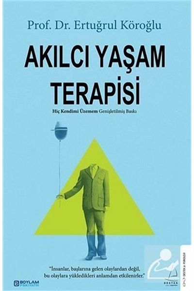 Destek Yayınları Therapy of Rational Living & Never Let Myself Upset