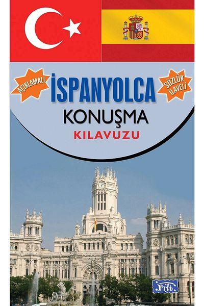 Parıltı Yayınları Annotated Spanish Speaking Dictionary-Dictionary Added