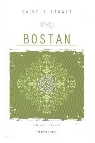 Semerkand Yayınları Bostan - Sheikh Sadii Shirazi 9786054214174
