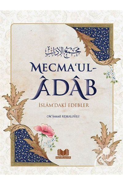 Kitap Kalbi Yayıncılık Mecma'Ul Adab & Edebler in Islam