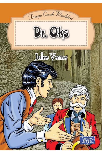 Parıltı Yayınları World Children's Classics Array Dr. Oks