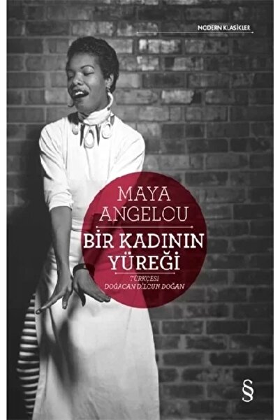 Everest Yayınları Bir Kadının Yüreği, Maya Angelou, , Bir Kadının Yüreği Kita...