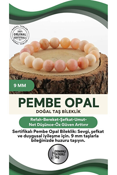 OSMANLI DEĞERLİ TAŞ Sertifikalı Pembe Opal Doğal Taş Bileklik 9mm