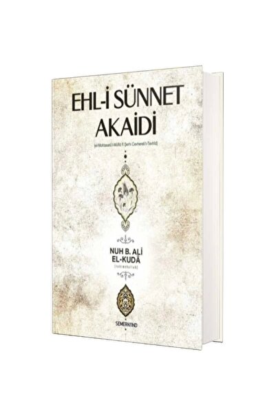 Semerkand Yayınları Ehli Sünnet Akaidi / / Nuh Bin Ali Elkuda