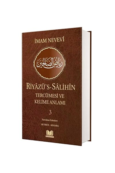 Kitap Kalbi Yayıncılık Riyazüs Salihin Tercümesi Ve Kelime Anlamı 3