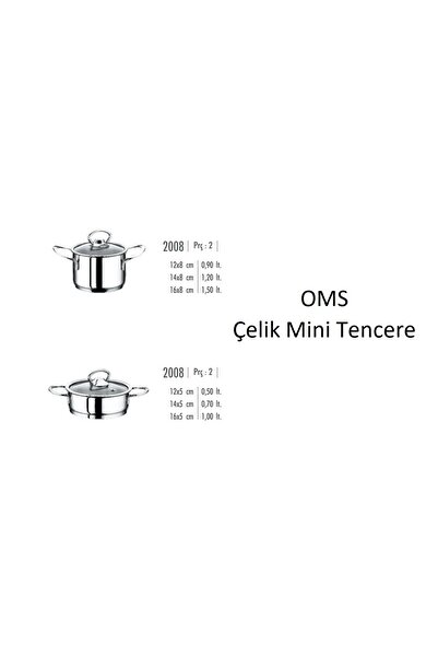 OMS PASLANMAZ Oms Mini Deep Pot 16x8cm 152.2008-16-mdt Q
