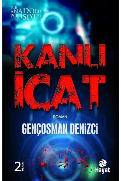 Hayat Yayınları Kanlı Icat