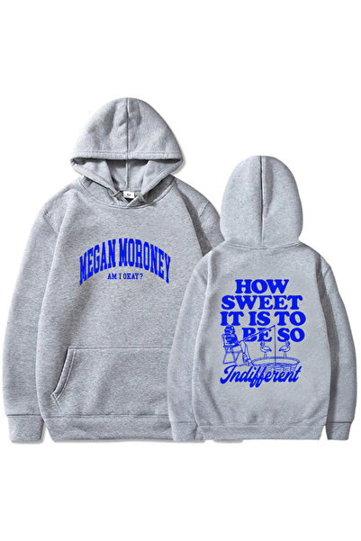 Tarzsokak Gri Unisex Așa că fiind Megan Moroney este atât de dulce. Sunt bine...