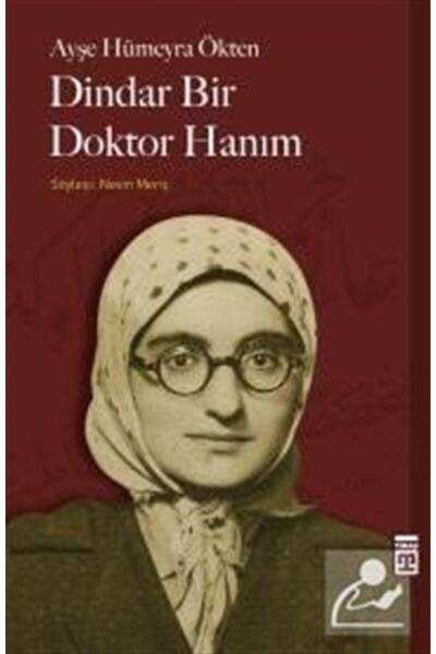 Timaş Yayınları Dindar Bir Doktor Hanım