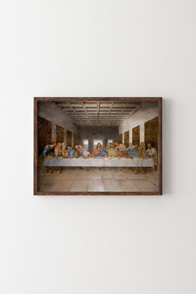 epiqart Son Akşam Yemeği - Ahşap Desenli Çerçeve