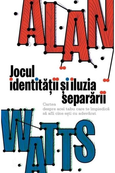 Editura Herald The game of identity and the illusion of separation. The book of