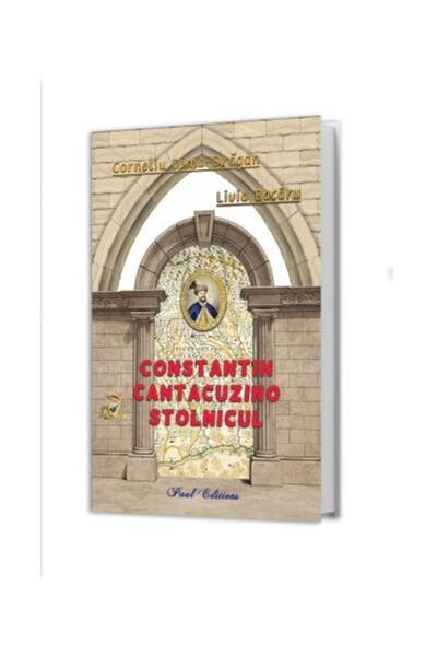 Editura Paul Editions Constantin Cantacuzino the Butler, Livia Bacaru