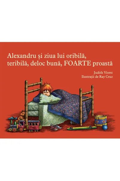 VLAD SI CARTEA CU GENIUS Alexandru si ziua lui oribila, teribila, deloc buna,...