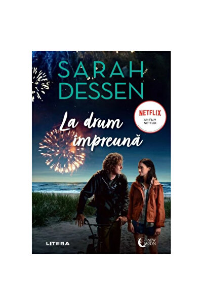Editura Litera La drum impreuna, Sarah Dessen. editie tie-in