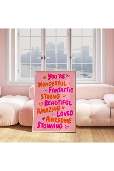 512 STORE Estetik Pink Wonderful Fantastik Loved Pink Çerçevesiz Tablo Poster