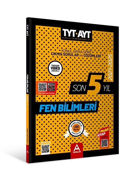 A Yayınları Son 5 Yıl AYT-TYT Fen Bilimleri Çıkmış Sorular 2021-2025