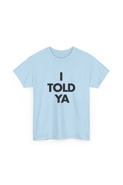 l'eivor I Told Ya Printed Cotton T-Shirt