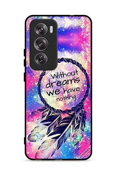 Covernex Oppo Reno12 Pro 5G Protective Case Cover Without Dreams We Have Nothing
