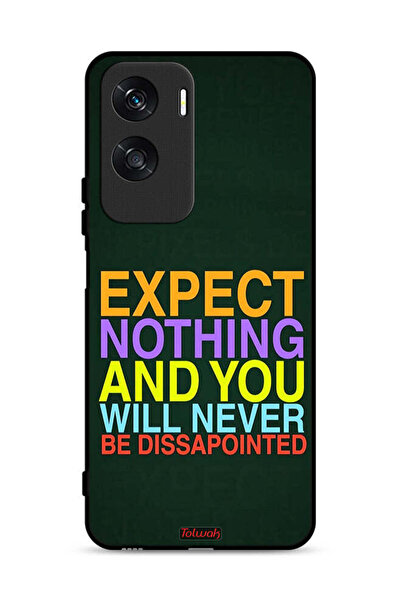 Tolwak Honor X50i 5G Protective Case Cover Expect Nothing And You Will Never ...