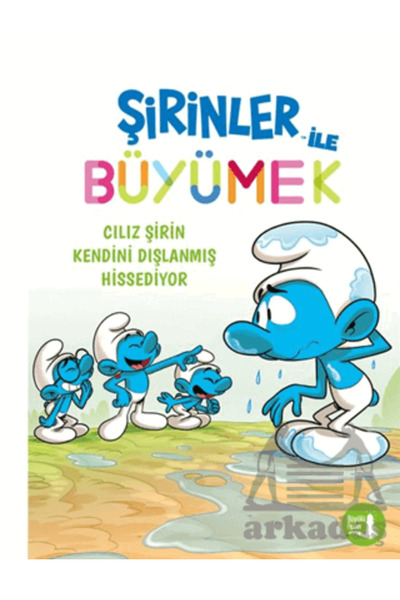 Büyülü Fener Yayınları Şirinler İle Büyümek 10 - Cılız Şirin Kendini Dışlanmı...
