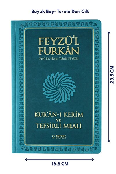 Server Yayınları Feyzü'l Furkan Kuranı Kerim Ve Tefsirli Meali Turkuaz(BÜYÜK BOY-KURAN-I KERİM VE MEAL-CİLTLİ)