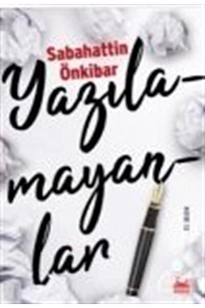 Kırmızı Kedi Yayınevi Yazılamayanlar