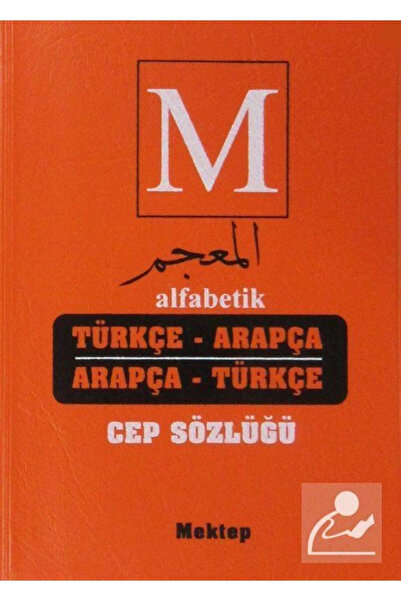 Mektep Yayınları Alfabetik Türkçe Arapça Arapça Türkçe Cep Sözlüğü