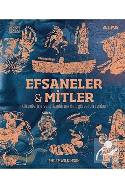 Alfa Yayınları Kökenleri Ve Anlamlarıyla Efsaneler-mitler / Dk Büyük Fikirler...
