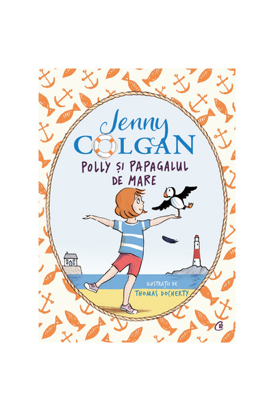 Curtea Veche Publishing Η Πόλυ και ο παπαγάλος. Τόμος Ι, Τζένη Κόλγκαν