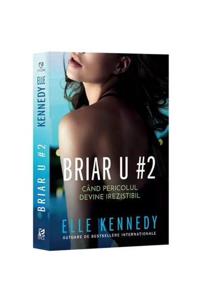 Epica BRIAR U#2 Όταν ο κίνδυνος γίνεται ακαταμάχητος, Elle Kennedy