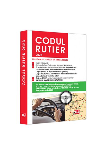 Editura Universul Juridic Codul Rutier 2023, Mircea Ursuta