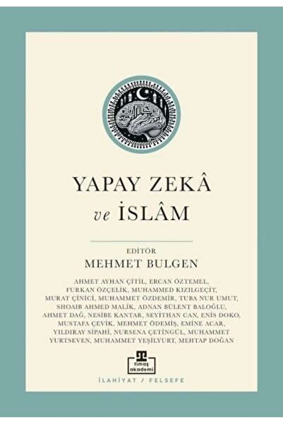 Timaş Yayınları Yapay Zek Ve Islm