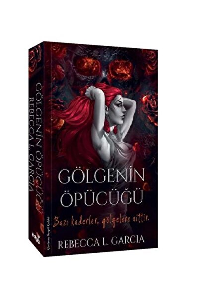 İndigo Kitap Gölgenin Öpücüğü / / Rebecca L. Garcia