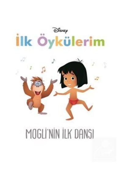Doğan Kitap Disney My First Stories / Mogli's First Dance