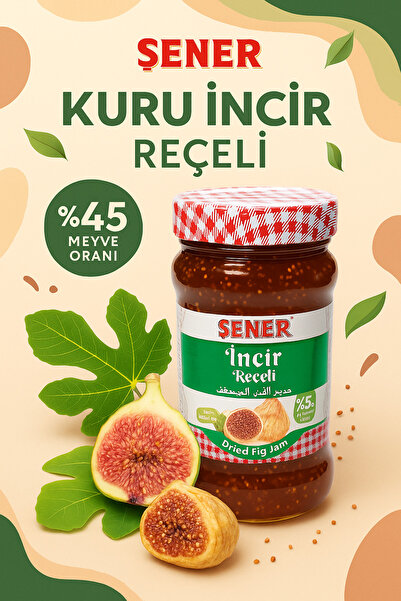 Şener %45 MEYVE İNCİR REÇELİ 380 GR