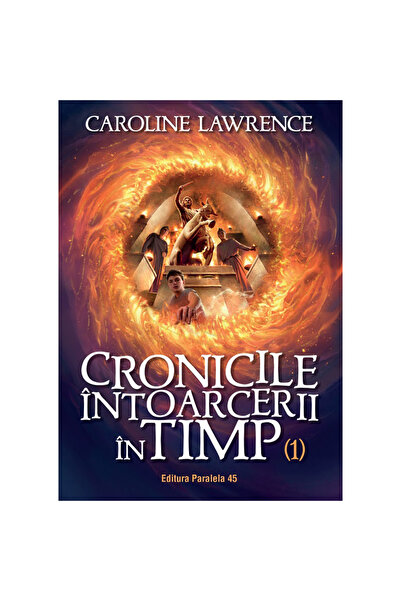 Paralela 45 Cronicile călătoriei în timp. Volumul I, Lawrence Caroline