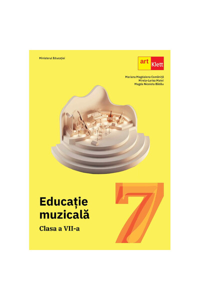 Art Klett Educatie muzicala. Manual pentru clasa a VII-a - Mariana Magdalena ...