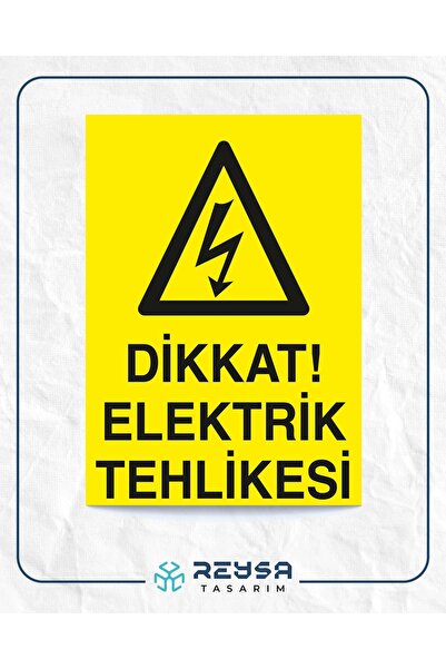 Reysa Tasarım Dikkat Elektrik Tehlikesi 21x35 Arkası Arkası Yapışkanlı Sticker