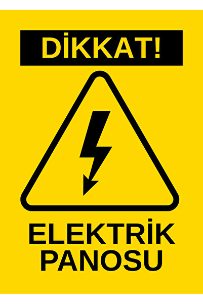 Pamukçu Ambalaj Dikkat Elektrik Panosu Uyarı Levhası (25x35 - Dekota Foam - D...